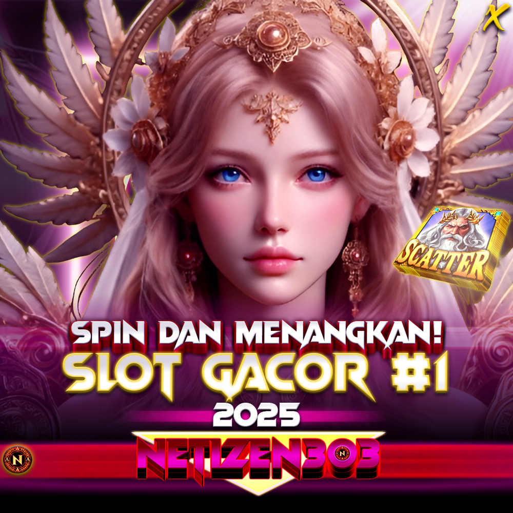 NETIZEN303: Link Situs Slot Gacor Online Malam Ini Dijamin Jackpot | Portal NETIZEN303